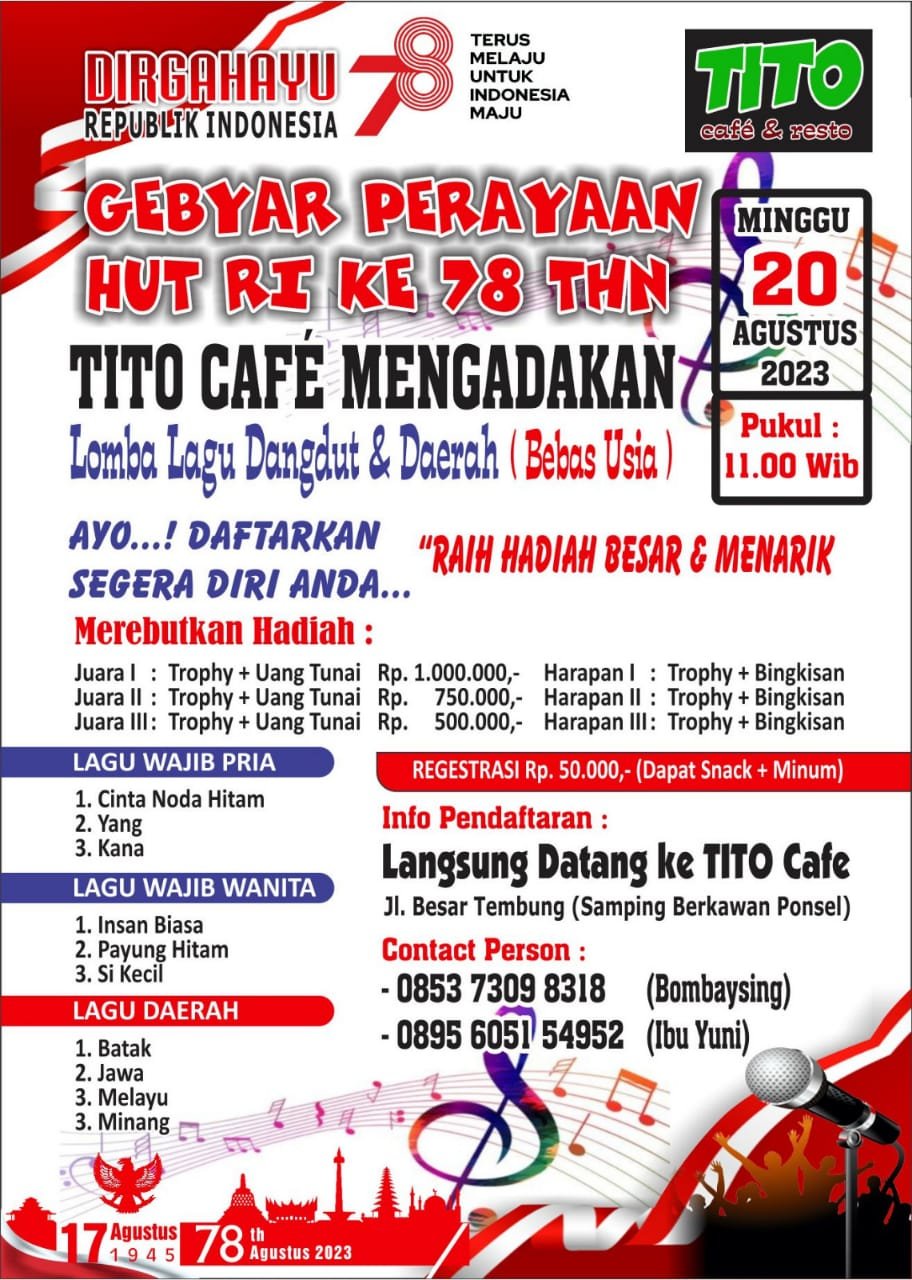 Rayakan HUT Ke-78 RI, Tito Cafe Gelar Lomba Lagu Dangdut dan Daerah