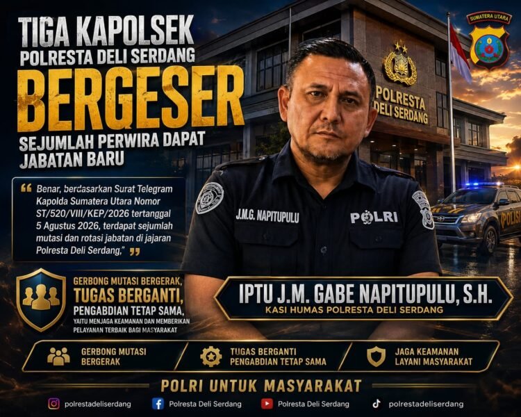 Tiga Kapolsek Polresta Deli Serdang Bergeser, Sejumlah Perwira Dapat Jabatan Baru