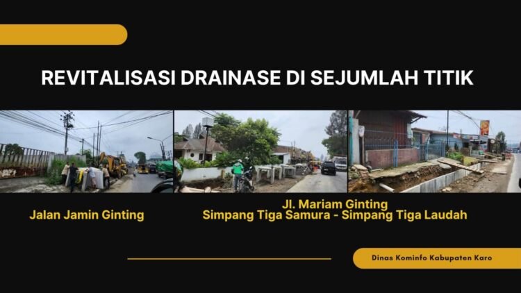 Bupati Karo Dorong Pembenahan Drainase, Antisipasi Genangan Hujan